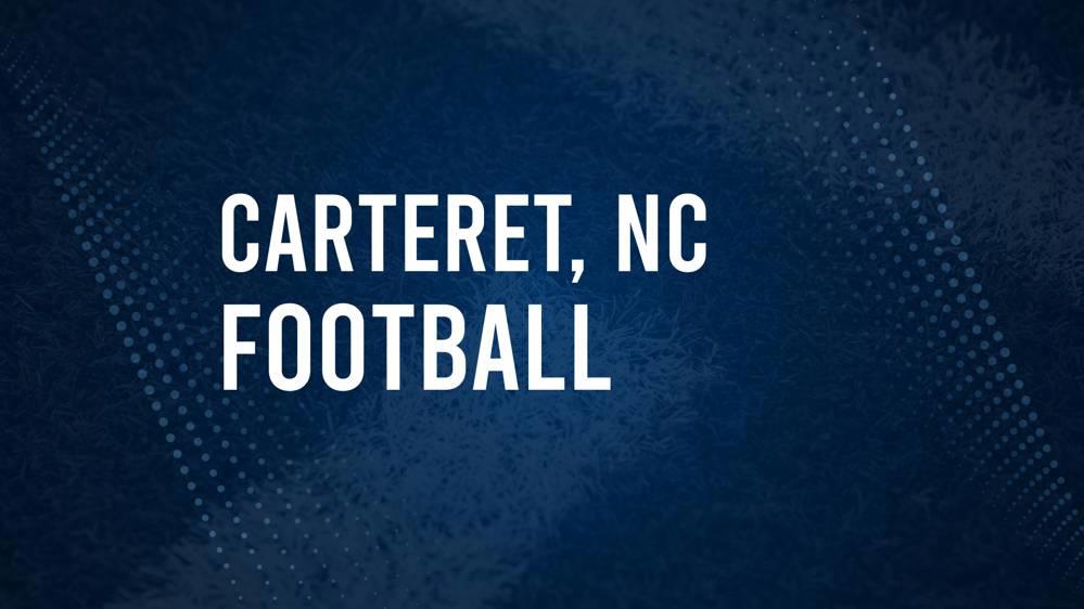 How to Watch Carteret County, NC High School Football Games Streaming Live – August 23