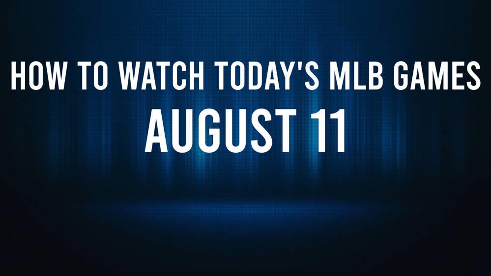 How to Watch MLB Baseball on Sunday, August 11 TV Channel, Live