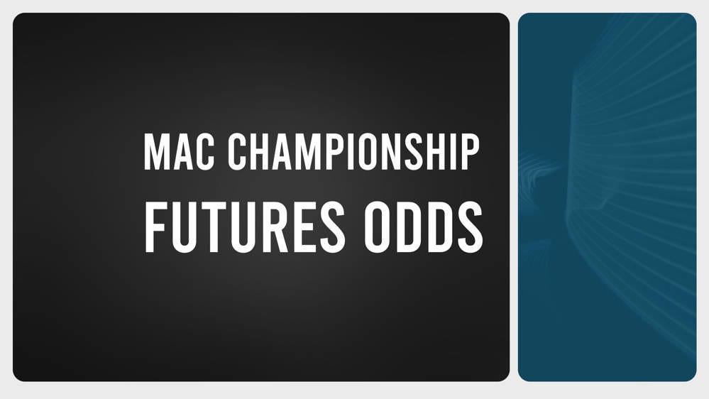 Odds to Win 2024 MAC Championship, Favorites, Betting Insights